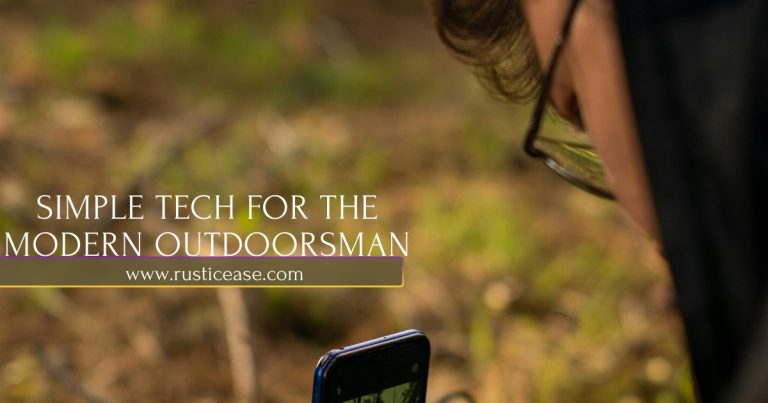simple tech for the outdoorsman